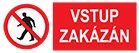 Samolepky informan VSTUP ZAKZN 6711