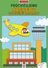 Omalovnka A4 - Procviujeme abecedu - Ve svt dopravy