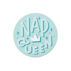 Samolepka Printintin &#039;Nap queen&#039; - prmr 6cm