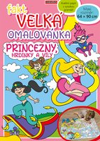 Fakt velk omalovnka - Princezny, hrdinky a vly
