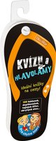 KVZY A HLAVOLAMY, 9-10 let  Zbava na cesty             K-PC-3401