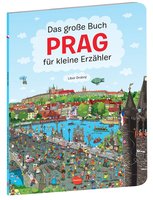 Das Grosse Buch PRAG fr kleine Erzhler