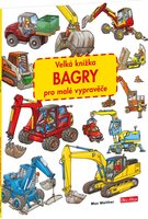 Velk knka BAGRY pro mal vyprave             K-WV-1301